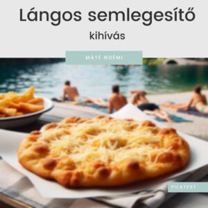 Lángos semlegesítő kihívás
